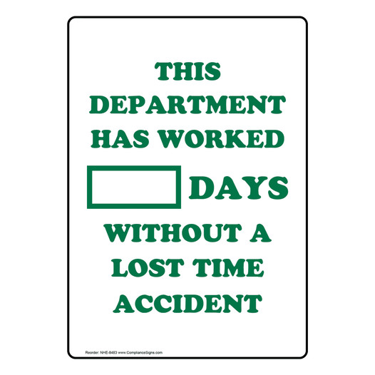 Department Worked Days Without Lost Time Accident Sign NHE-8483