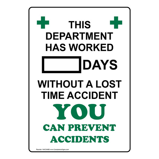 Department Worked Days Without Lost Time Accident Sign NHE-8486