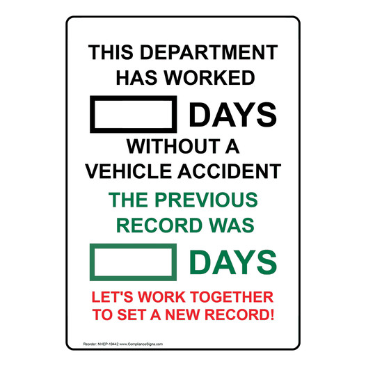 Days Without A Vehicle Accident Sign NHEP-19442