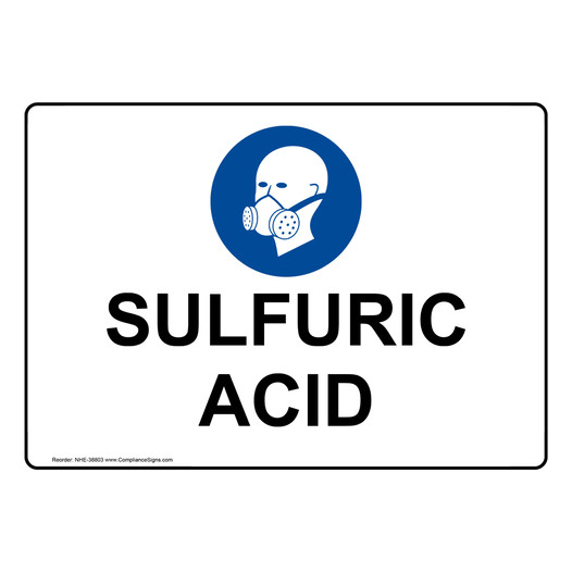 Sulfuric Acid Sign With Symbol NHE-38803