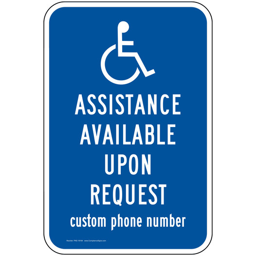 ADA Custom Assistance Available Upon Request Sign PKE-18164