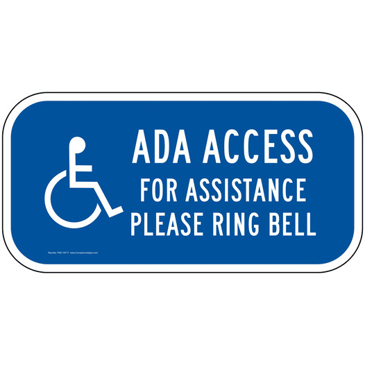 ADA Access For Assistance Please Ring Bell Sign With Symbol PKE-18717