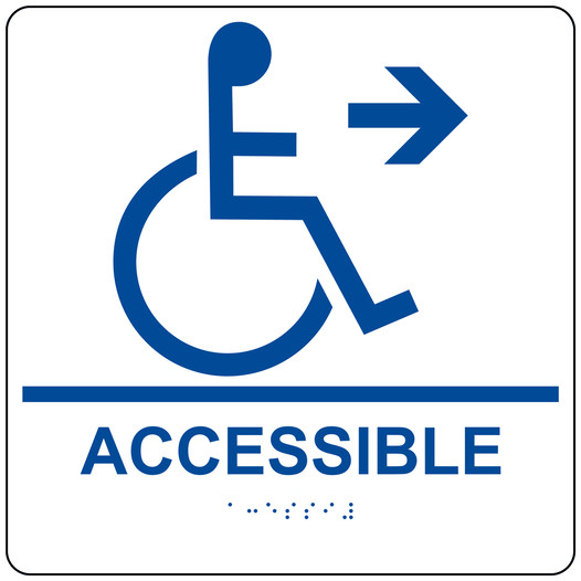 Square White ADA Braille ACCESSIBLE Right Sign - RRE-14756-99_Blue_on_White
