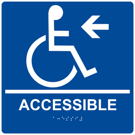 Square Blue ADA Braille ACCESSIBLE Left Sign - RRE-14757-99_White_on_Blue