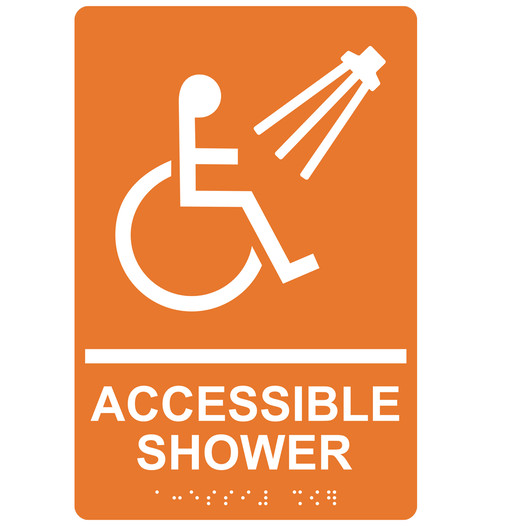 Orange ADA Braille ACCESSIBLE SHOWER Sign with Symbol RRE-840_White_on_Orange