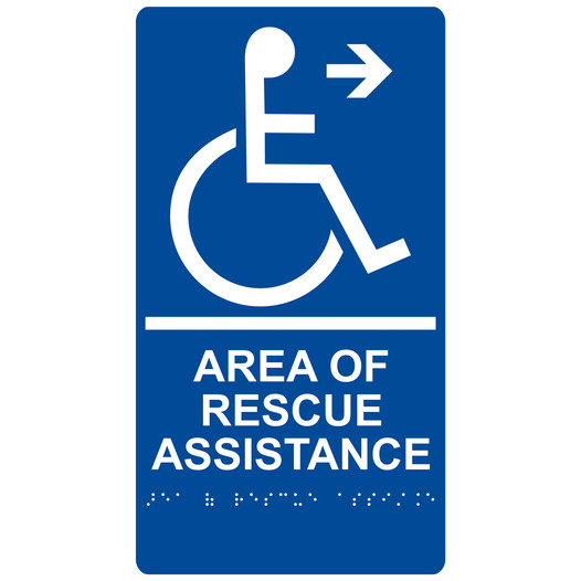 Blue ADA Braille Accessible AREA OF RESCUE ASSISTANCE Right Sign RRE-14764_White_on_Blue