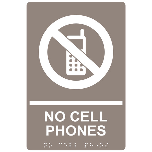 Taupe ADA Braille NO CELL PHONES Sign with Symbol RRE-14810_White_on_Taupe
