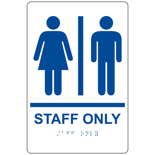White ADA Braille STAFF ONLY Sign with Symbol RRE-990_Blue_on_White