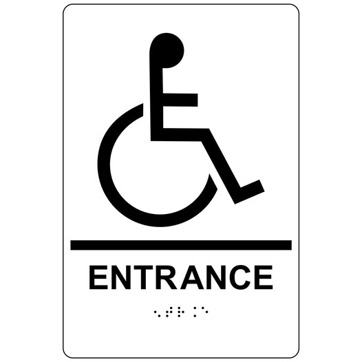 White ADA Braille Accessible ENTRANCE Sign with Symbol RRE-16801_Black_on_White