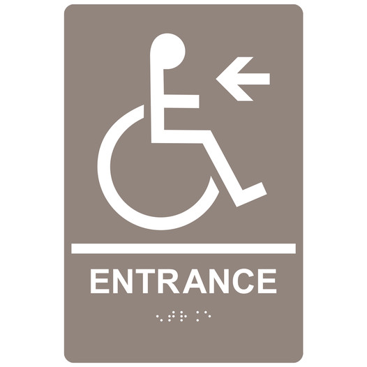 Taupe ADA Braille Accessible ENTRANCE Left Sign with Symbol RRE-185_White_on_Taupe