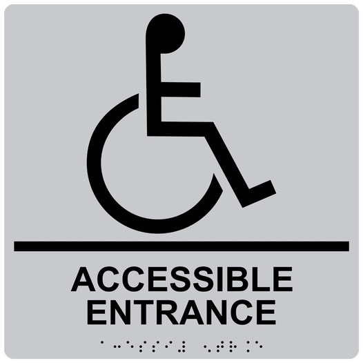 Square Silver ADA Braille ACCESSIBLE ENTRANCE Sign - RRE-28982-99_Black_on_Silver
