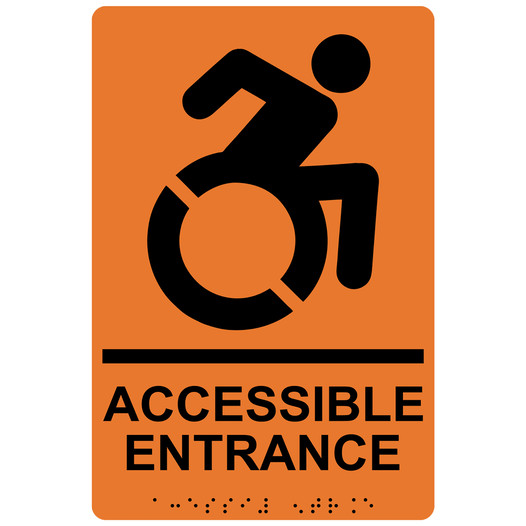 Orange Braille ACCESSIBLE ENTRANCE Sign with Dynamic Accessibility Symbol RRE-28982R_Black_on_Orange