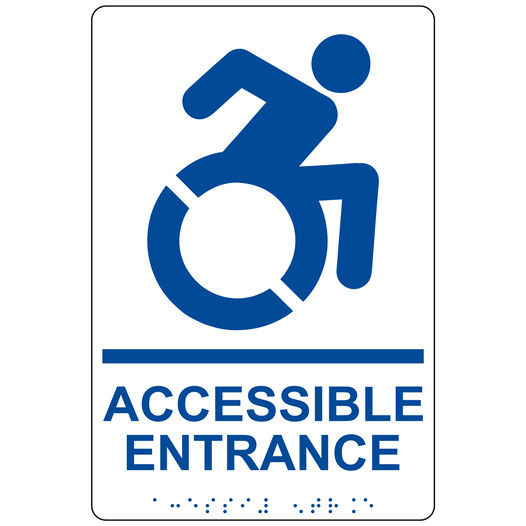 White Braille ACCESSIBLE ENTRANCE Sign with Dynamic Accessibility Symbol RRE-28982R_Blue_on_White