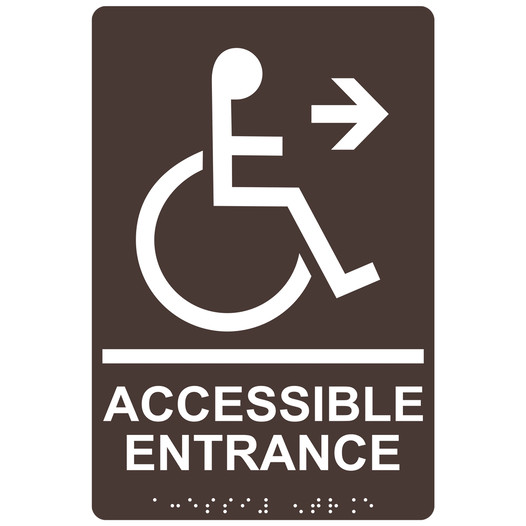 Dark Brown ADA Braille ACCESSIBLE ENTRANCE Right Sign with Symbol RRE-32159_White_on_DarkBrown