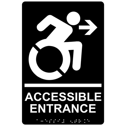 Black Braille ACCESSIBLE ENTRANCE Right Sign with Dynamic Accessibility Symbol RRE-32159R_White_on_Black