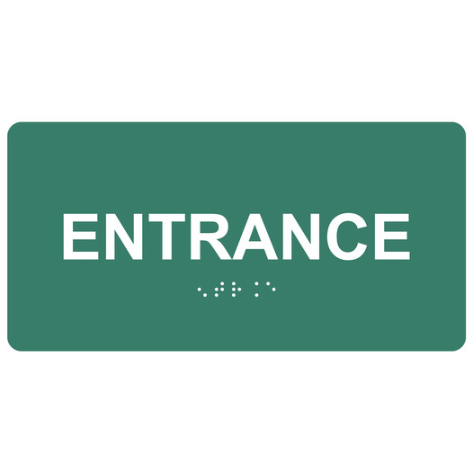 Pine Green ADA Braille Entrance Sign with White Tactile Text