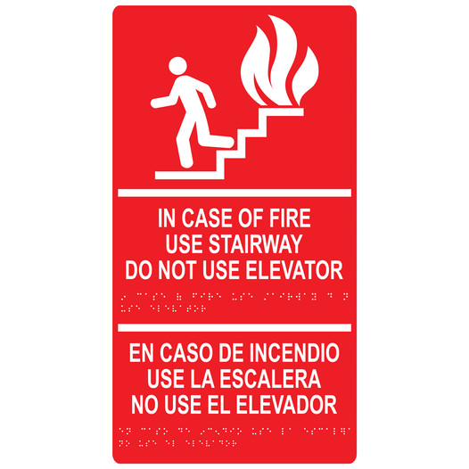 Red ADA Braille IN CASE OF FIRE USE STAIRWAY English + Spanish Sign RRB-230_White_on_Red