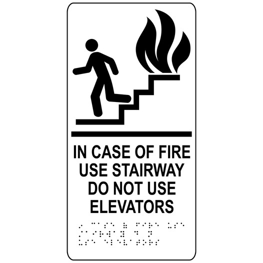 White ADA Braille IN CASE OF FIRE USE STAIRWAY DO NOT USE ELEVATORS Sign with Symbol RRE-230_Black_on_White