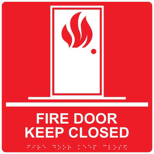 Square Red ADA Braille FIRE DOOR KEEP CLOSED Sign - RRE-255-99_White_on_Red
