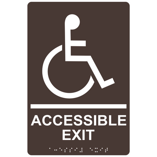 Dark Brown ADA Braille ACCESSIBLE EXIT Sign with Symbol RRE-17819_White_on_DarkBrown