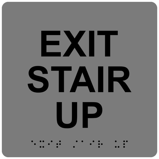 Gray 6-Inch Square ADA Braille EXIT STAIR UP Sign RRE-665_Black_on_Gray