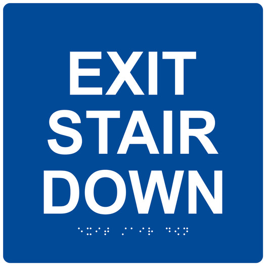 Blue 9-Inch Square ADA Braille EXIT STAIR DOWN Sign RRE-670-99_White_on_Blue