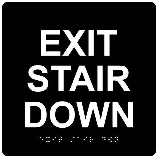 Black 6-Inch Square ADA Braille EXIT STAIR DOWN Sign