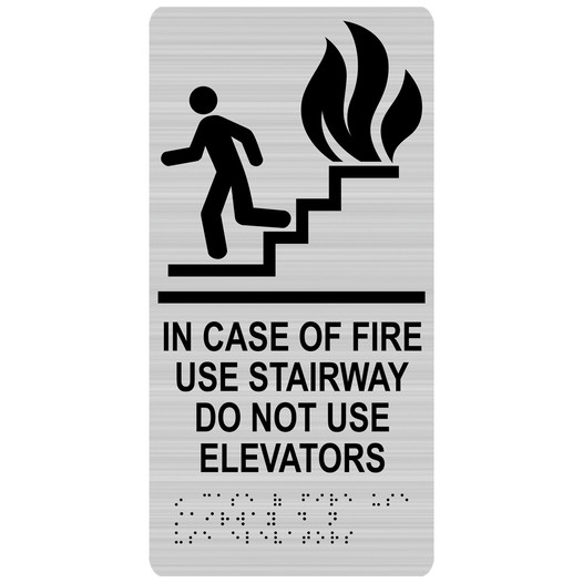 Brushed Silver ADA Braille IN CASE OF FIRE USE STAIRWAY DO NOT USE ELEVATORS Sign with Symbol RRE-230_Black_on_BrushedSilver