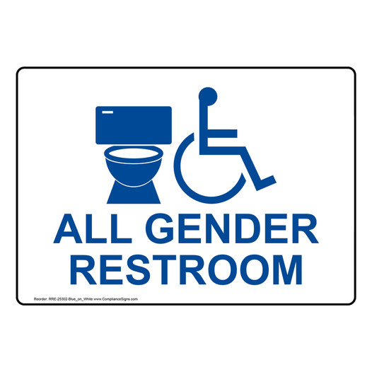 White Accessible ALL GENDER RESTROOM Sign With Toilet Symbol RRE-25302-Blue_on_White