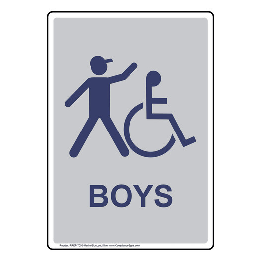 Portrait Silver Accessible BOYS Restroom Sign With Symbol RREP-7055-MarineBlue_on_Silver