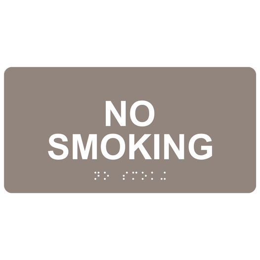 Taupe ADA Braille No Smoking Sign with Tactile Text - RSME-460_White_on_Taupe