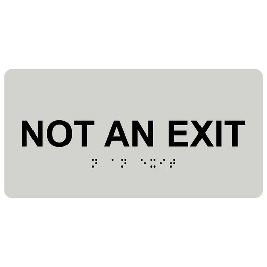 Pearl Gray ADA Braille Not An Exit Sign with Tactile Text - RSME-480_Black_on_PearlGray