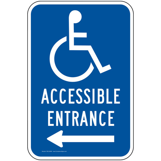 Accessible Entrance Sign for Accessible PKE-20690