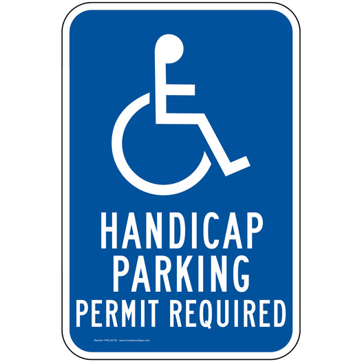 Handicap Parking Permit Required Sign PKE-20735