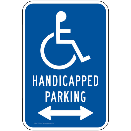 ADA Sign or Label - Handicapped Parking - Made in USA - PKE-20765