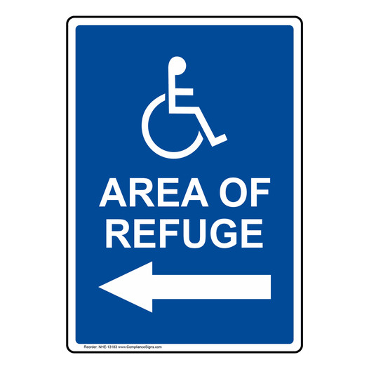 ADA Area Of Refuge With Left Arrow Sign NHE-13183 Rescue / Refuge Area