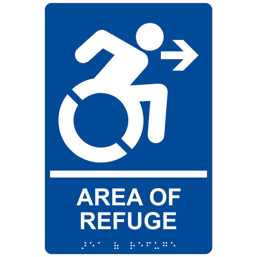 Blue Braille AREA OF REFUGE Right Sign with Dynamic Accessibility Symbol RRE-14760R_White_on_Blue