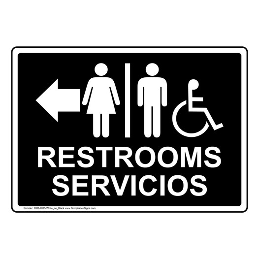 Black Accessible RESTROOMS - SERVICIOS Left Sign With Symbol RRB-7025-White_on_Black