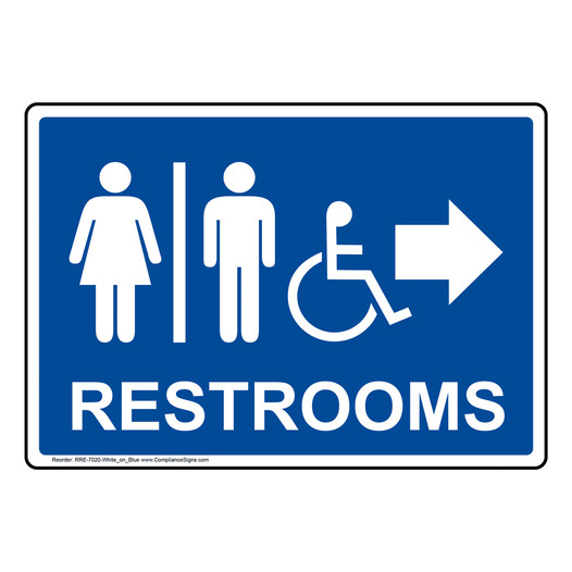 Blue Accessible RESTROOMS Right Sign With Symbol RRE-7020-White_on_Blue