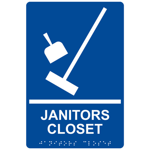 Blue ADA Braille JANITORS CLOSET Sign with Symbol RRE-960_White_on_Blue