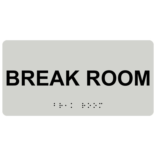 Pearl Gray ADA Braille Break Room Sign with Black Tactile Text
