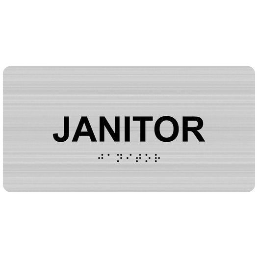 Brushed Silver ADA Braille Janitor Sign with Tactile Text - RSME-376_Black_on_BrushedSilver