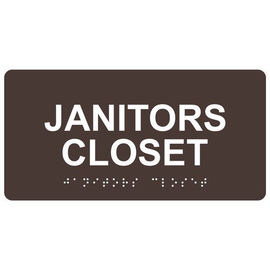 Dark Brown ADA Braille Janitors Closet Sign with Tactile Text - RSME-378_White_on_DarkBrown