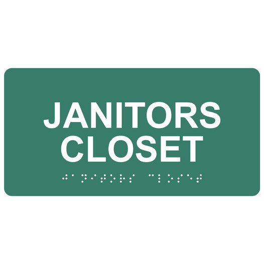 Pine Green ADA Braille Janitors Closet Sign with Tactile Text - RSME-378_White_on_PineGreen