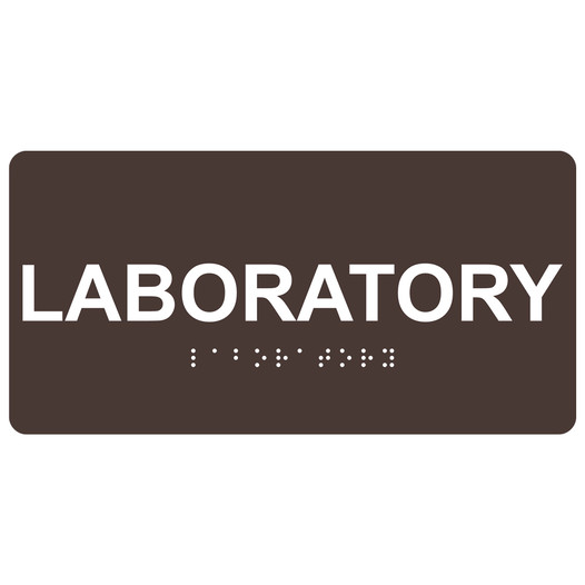Dark Brown ADA Braille Laboratory Sign with White Tactile Text