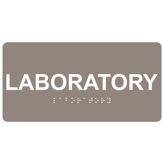 Taupe ADA Braille Laboratory Sign with White Tactile Text
