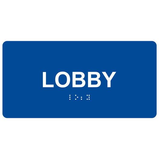Blue ADA Braille Lobby Sign with Tactile Text - RSME-400_White_on_Blue