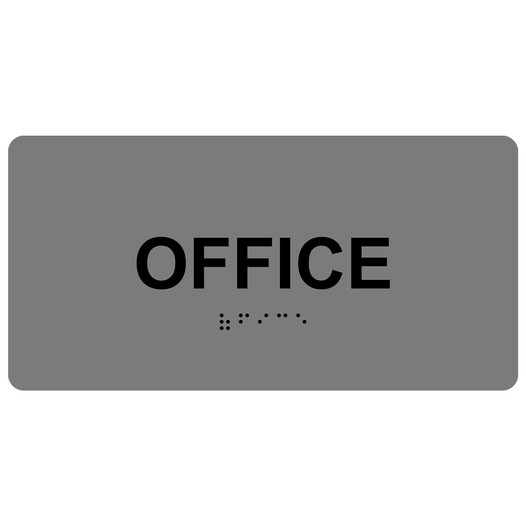 Gray ADA Braille Office Sign with Tactile Text - RSME-485_Black_on_Gray