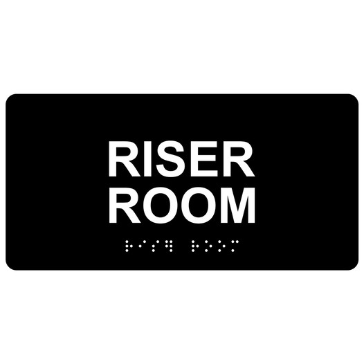Black ADA Braille Riser Room Sign with Tactile Text - RSME-551_White_on_Black