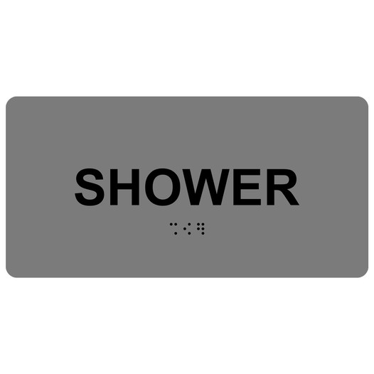 Gray ADA Braille Shower Sign with Black Tactile Text